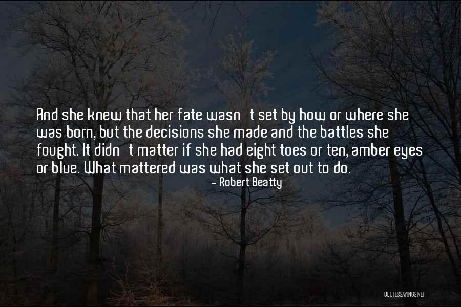 You Were Born To Win Quotes By Robert Beatty