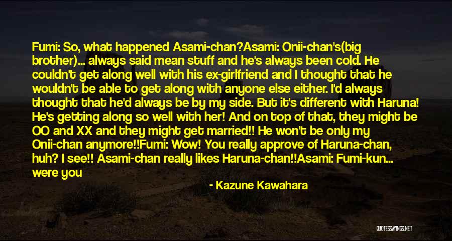 You Were Different Quotes By Kazune Kawahara