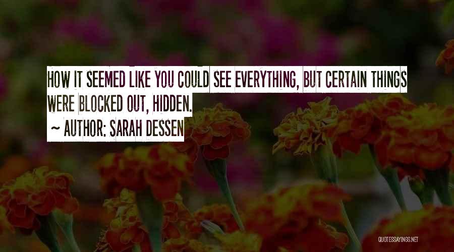 You Were Everything Quotes By Sarah Dessen