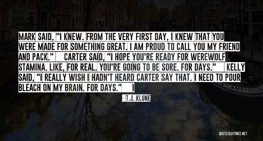 You Were Made For Quotes By T.J. Klune You Were Made For Quotes By T.J. Klune