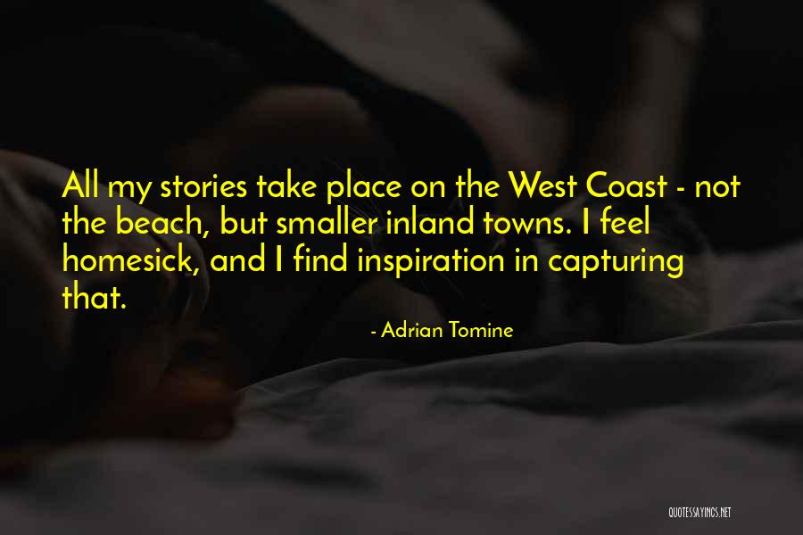You Were My Inspiration Quotes By Adrian Tomine You Were My Inspiration Quotes By Adrian Tomine