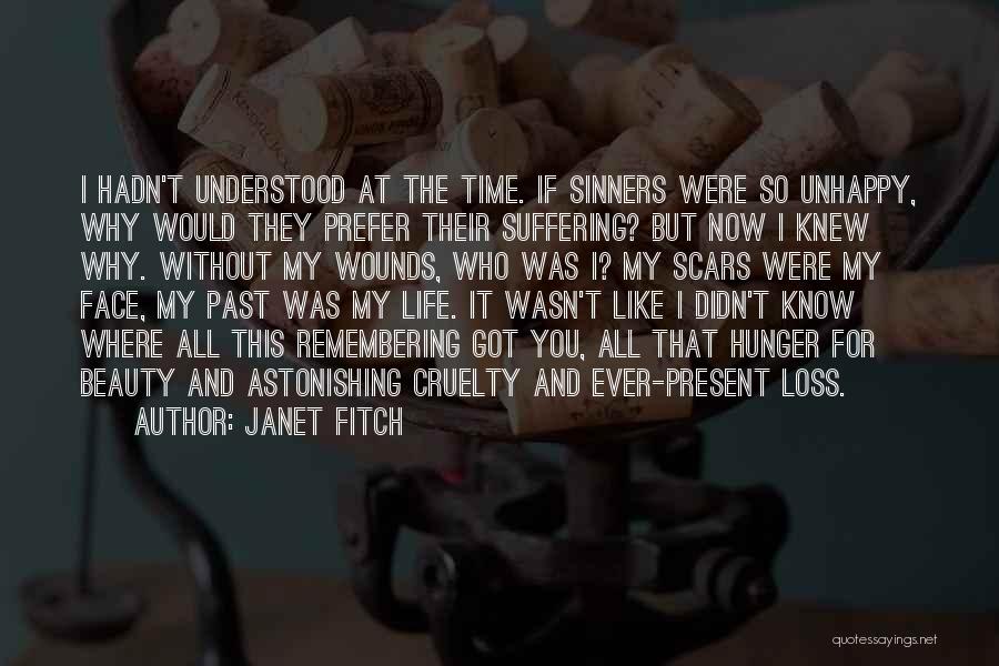 You Were My Past Quotes By Janet Fitch
