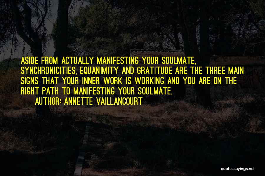 You Were My Soulmate Quotes By Annette Vaillancourt