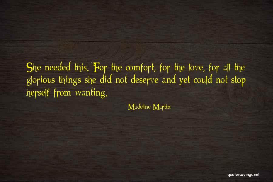 You Were Not There When I Needed You The Most Quotes By Madeline Martin You Were Not There When I Needed You The Most Quotes By Madeline Martin