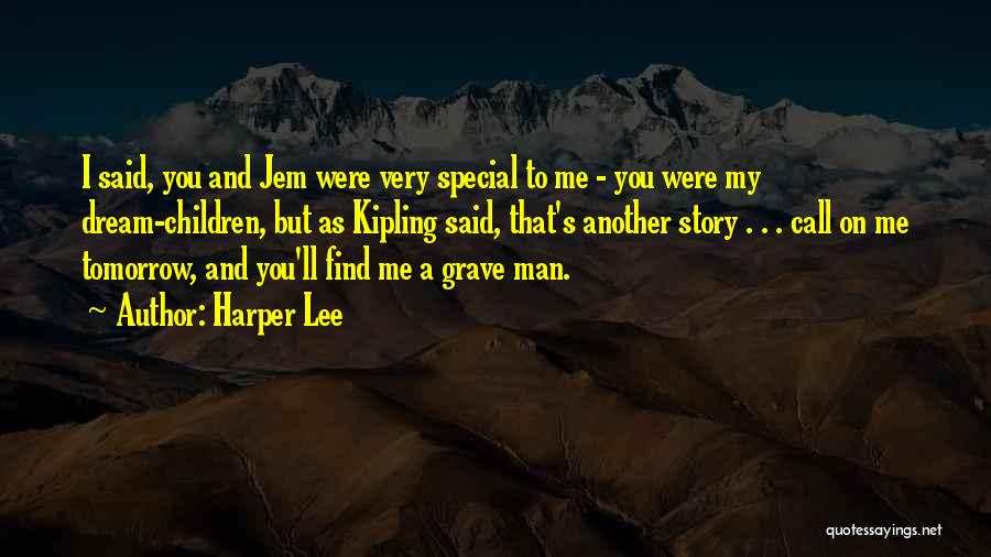 You Were Special To Me Quotes By Harper Lee