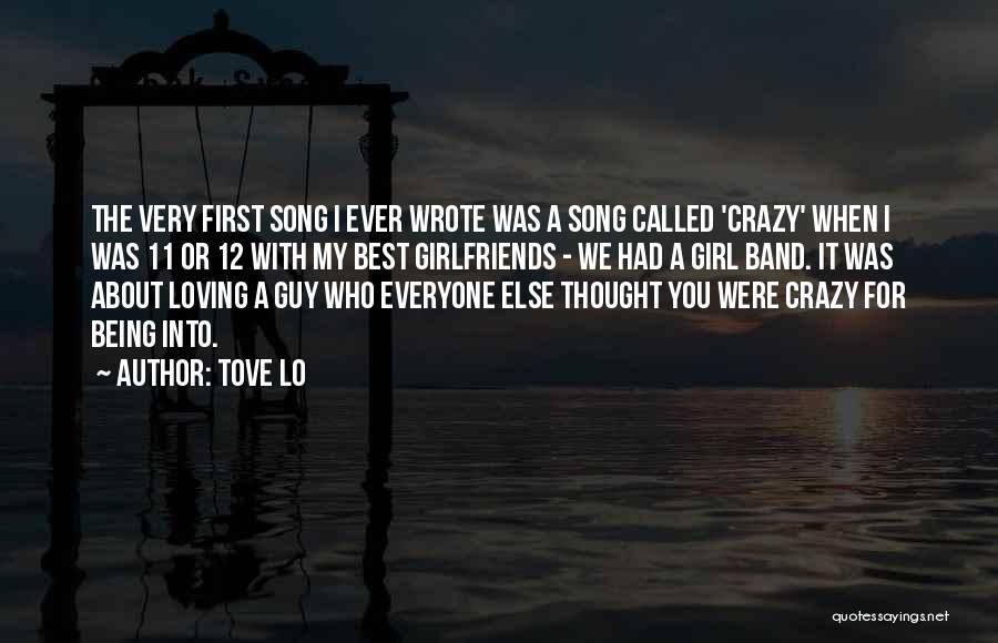 You Were The Best I Ever Had Quotes By Tove Lo