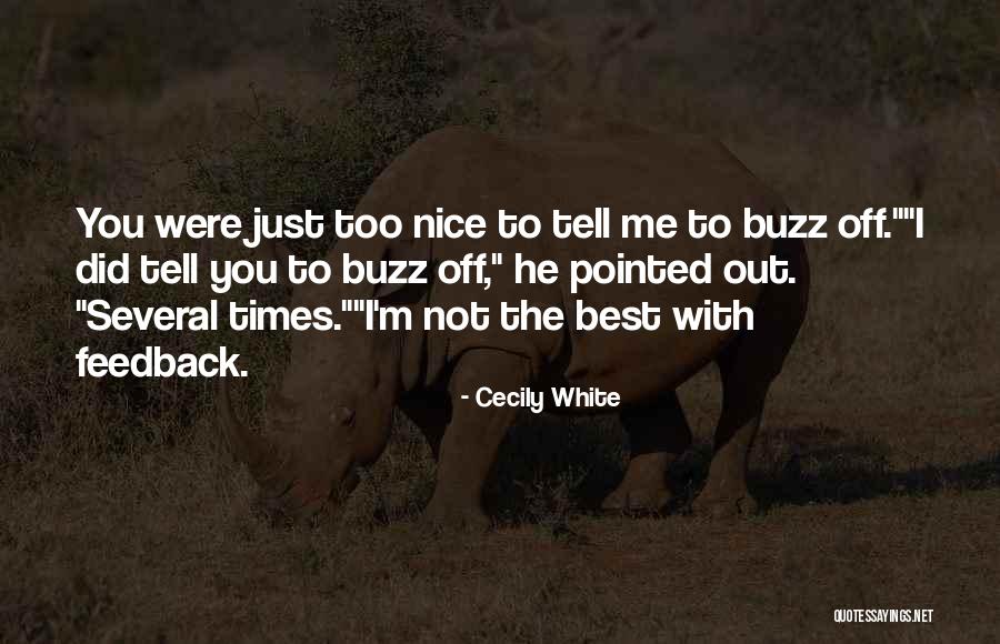 You Were The Best Quotes By Cecily White