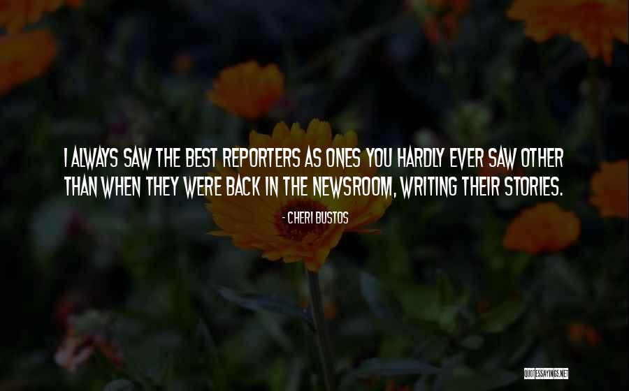 You Were The Best Quotes By Cheri Bustos You Were The Best Quotes By Cheri Bustos