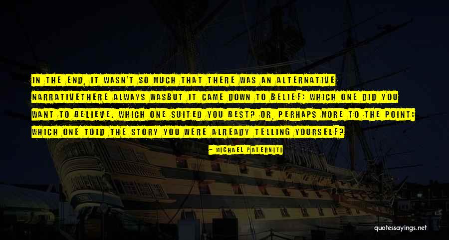 You Were The Best Quotes By Michael Paterniti You Were The Best Quotes By Michael Paterniti