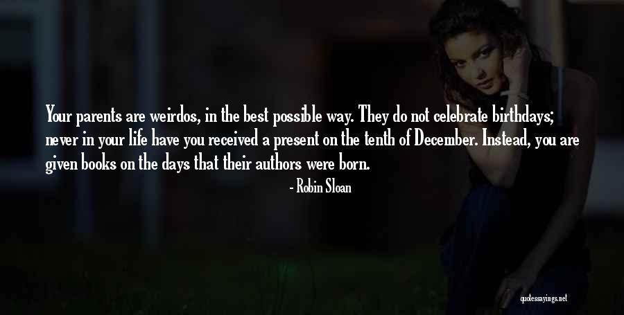 You Were The Best Quotes By Robin Sloan You Were The Best Quotes By Robin Sloan