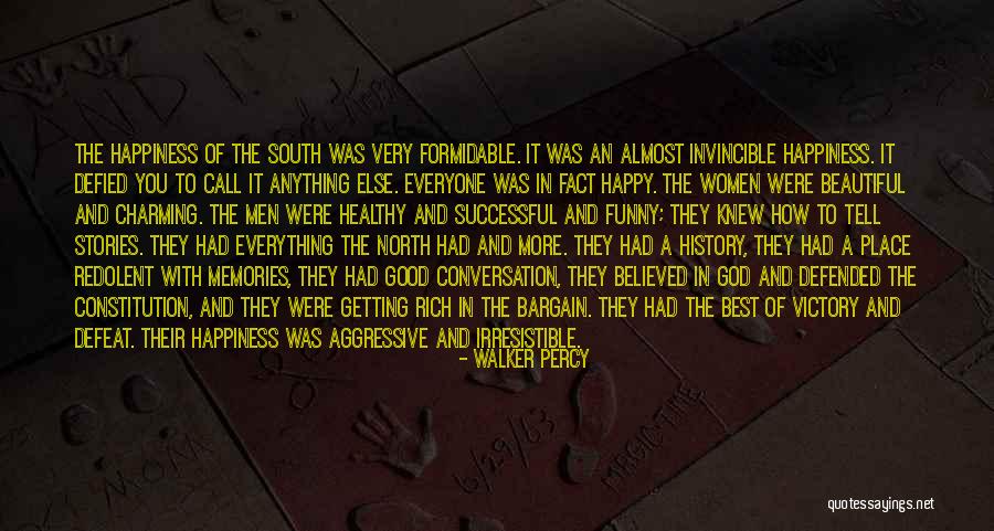 You Were The Best Quotes By Walker Percy You Were The Best Quotes By Walker Percy