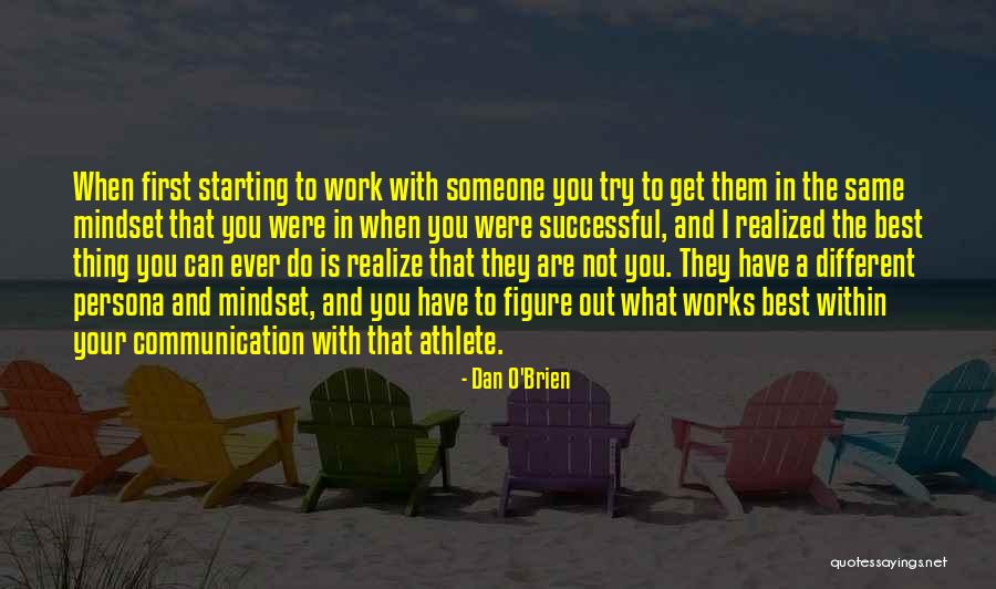 You Were The Best Thing Quotes By Dan O'Brien You Were The Best Thing Quotes By Dan O'Brien