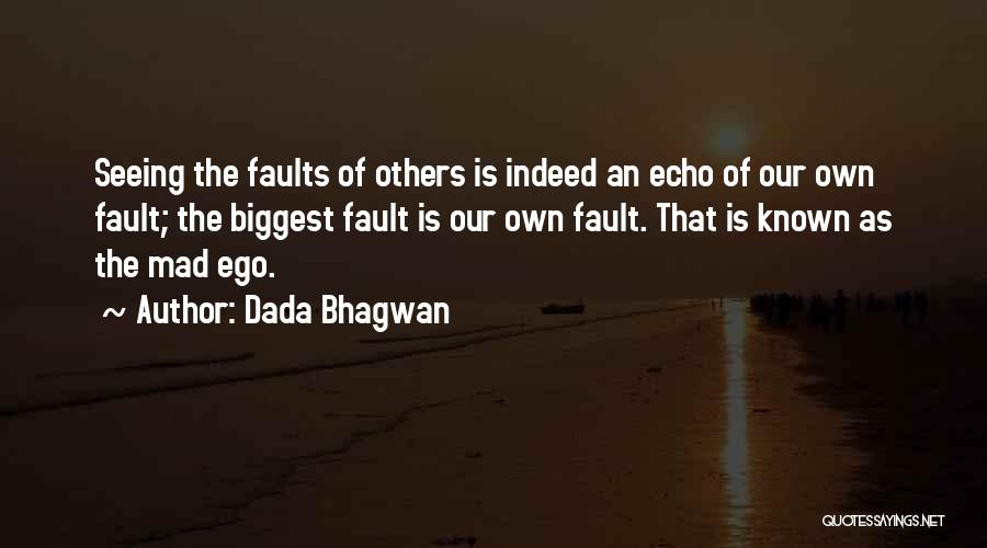 You Were The Biggest Mistake Quotes By Dada Bhagwan