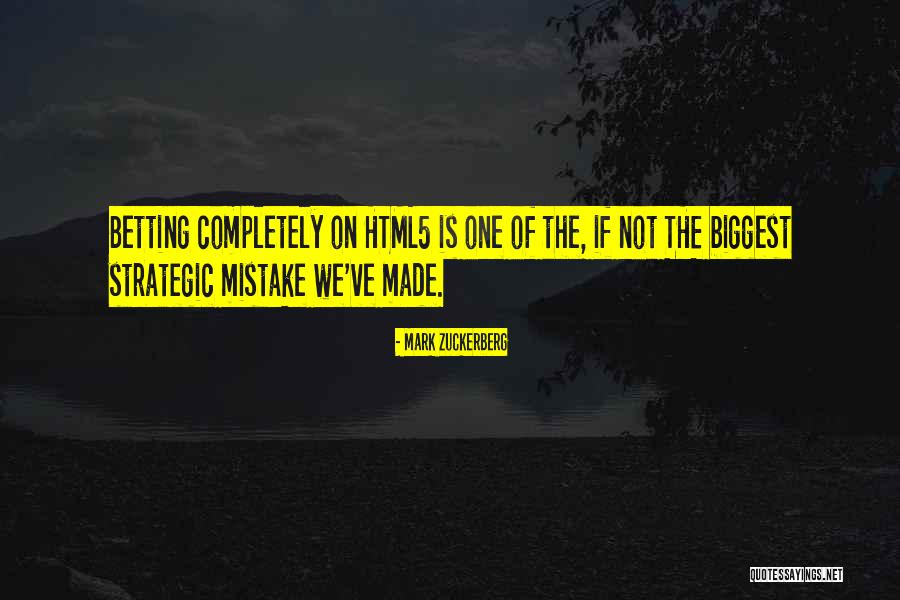 You Were The Biggest Mistake Quotes By Mark Zuckerberg You Were The Biggest Mistake Quotes By Mark Zuckerberg