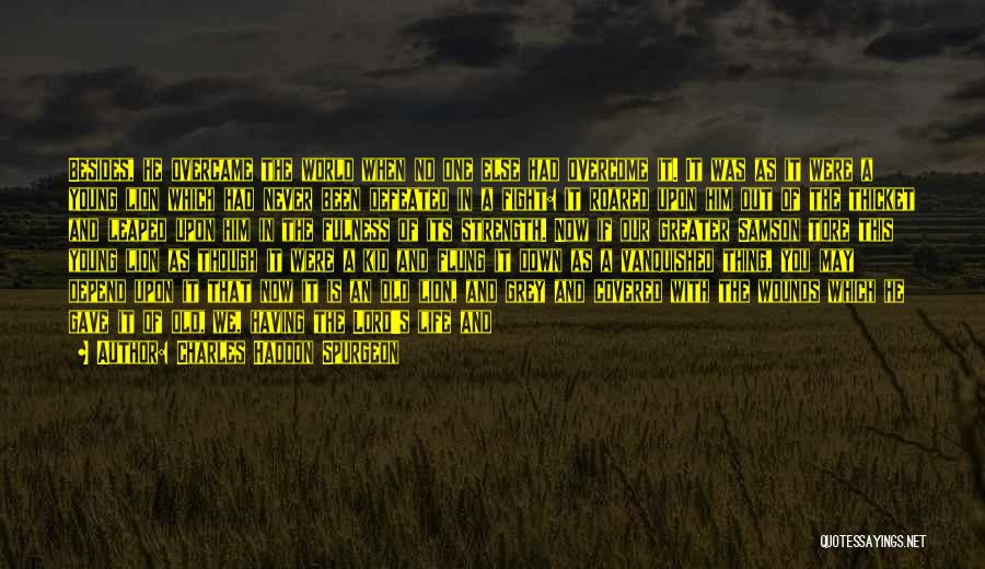 You Were There When No One Else Was Quotes By Charles Haddon Spurgeon