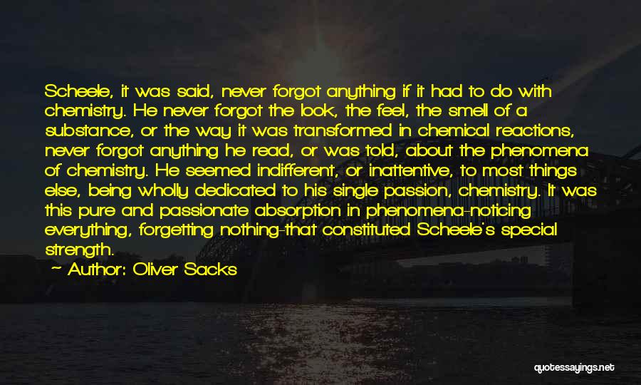 You Were There When No One Else Was Quotes By Oliver Sacks