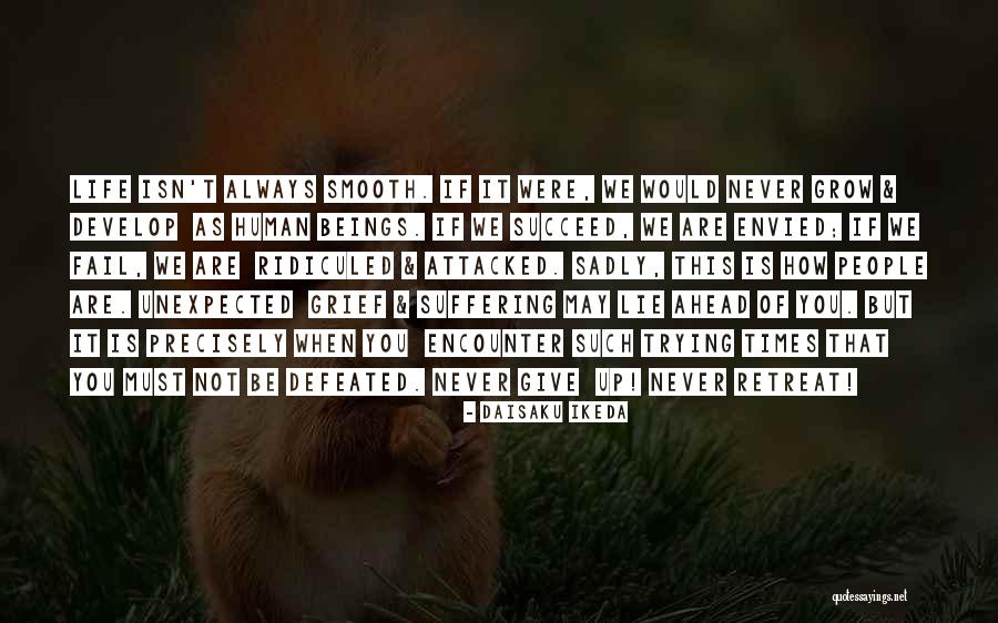 You Were Unexpected Quotes By Daisaku Ikeda You Were Unexpected Quotes By Daisaku Ikeda