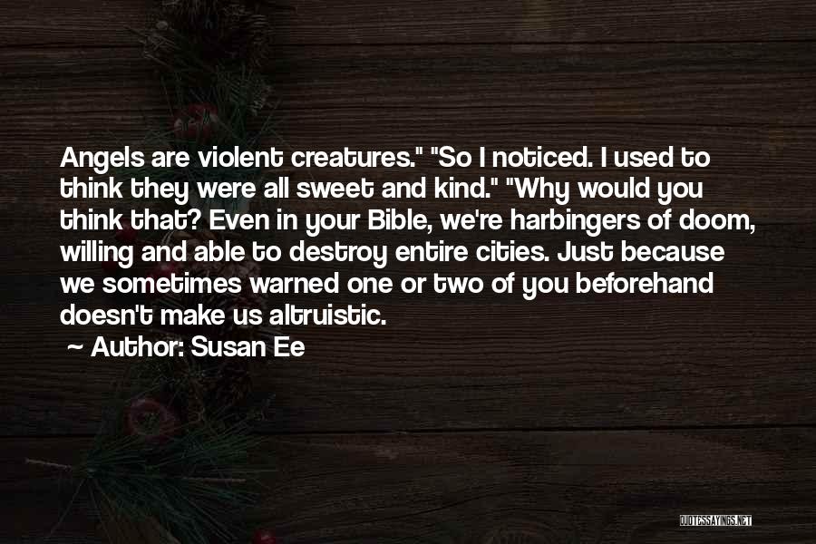 You Were Warned Quotes By Susan Ee