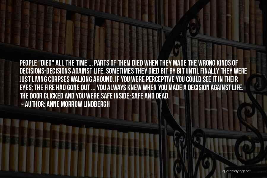 You Were Wrong Quotes By Anne Morrow Lindbergh
