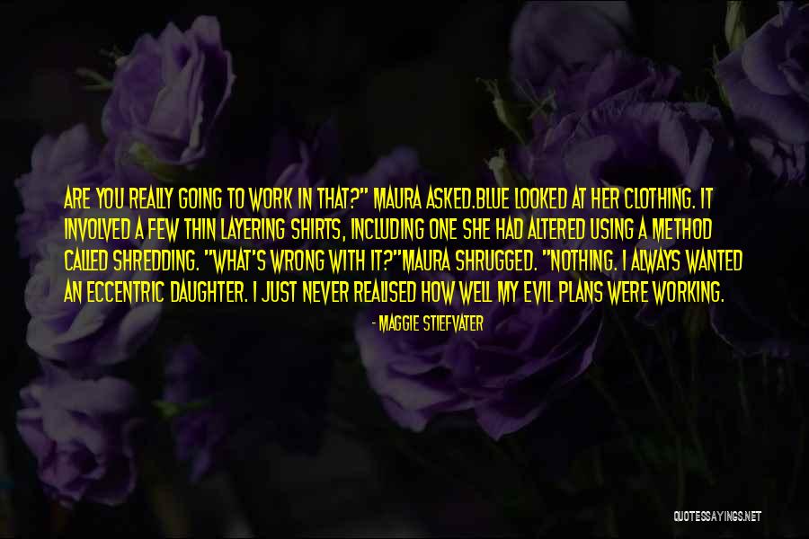 You Were Wrong Quotes By Maggie Stiefvater You Were Wrong Quotes By Maggie Stiefvater