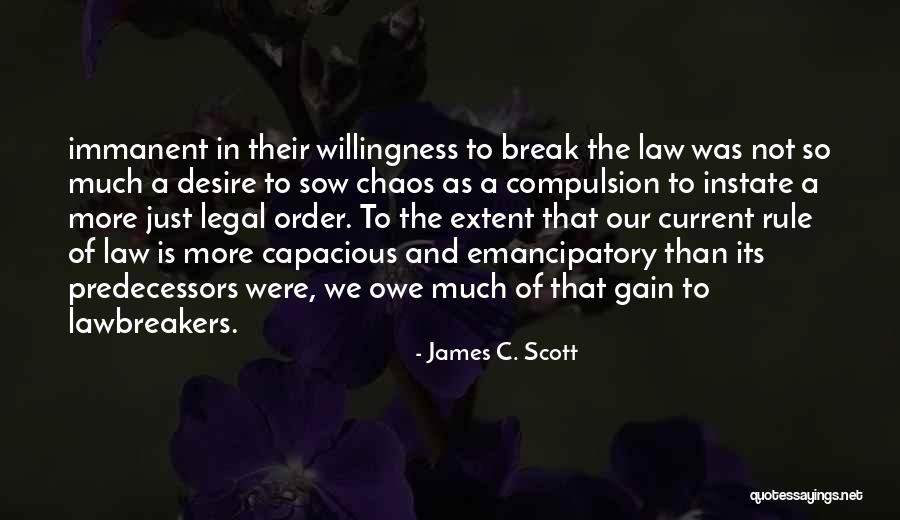 You Werent There When I Needed You Quotes By James C. Scott You Werent There When I Needed You Quotes By James C. Scott