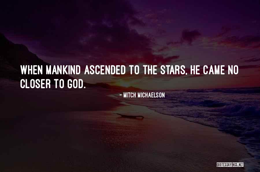 You Who Came From The Stars Quotes By Mitch Michaelson You Who Came From The Stars Quotes By Mitch Michaelson