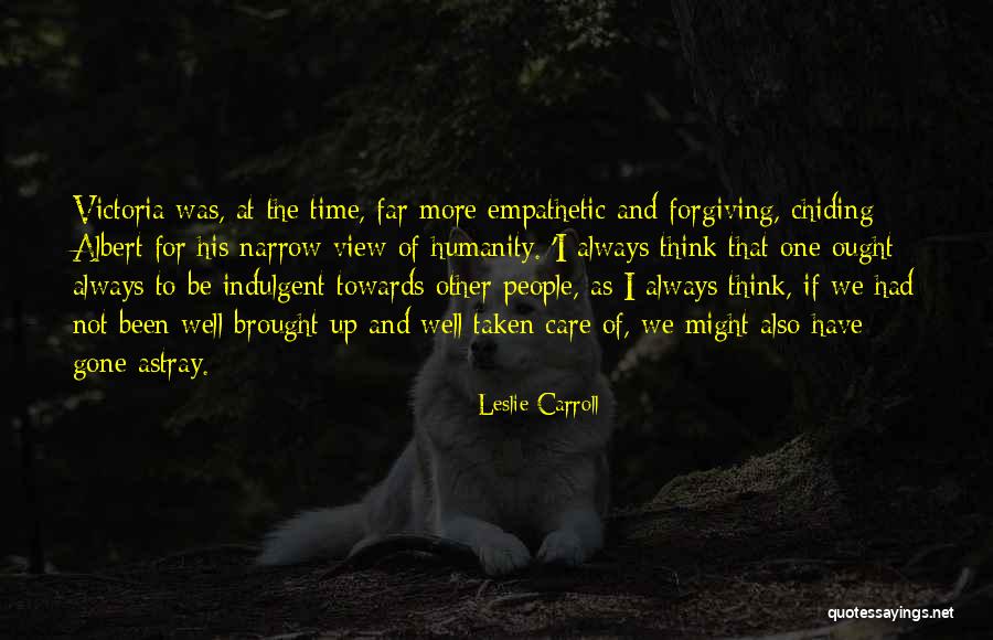 You Will Always Be My Queen Quotes By Leslie Carroll You Will Always Be My Queen Quotes By Leslie Carroll