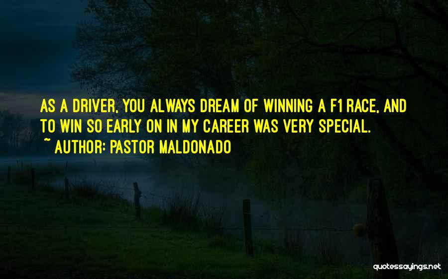 You Will Always Be Special Quotes By Pastor Maldonado