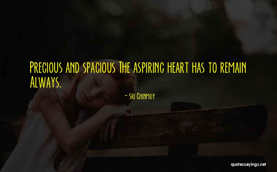 You Will Always Remain In My Heart Quotes By Sri Chinmoy You Will Always Remain In My Heart Quotes By Sri Chinmoy