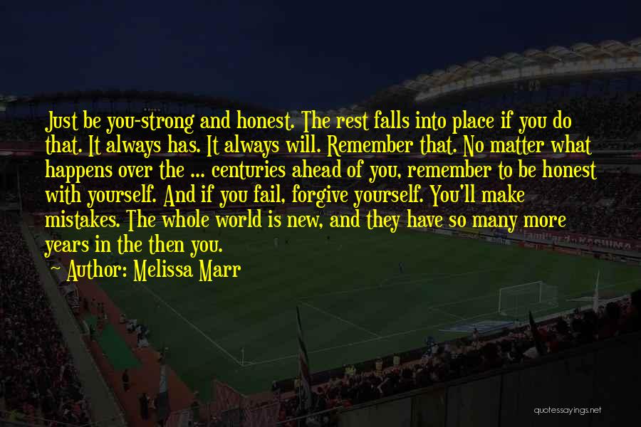 You Will Always Remember Quotes By Melissa Marr