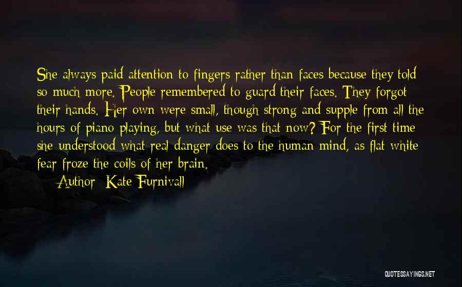 You Will Always Remembered Quotes By Kate Furnivall