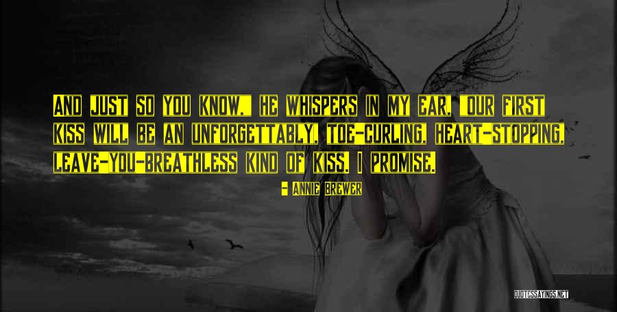 You Will Be In My Heart Quotes By Annie Brewer You Will Be In My Heart Quotes By Annie Brewer