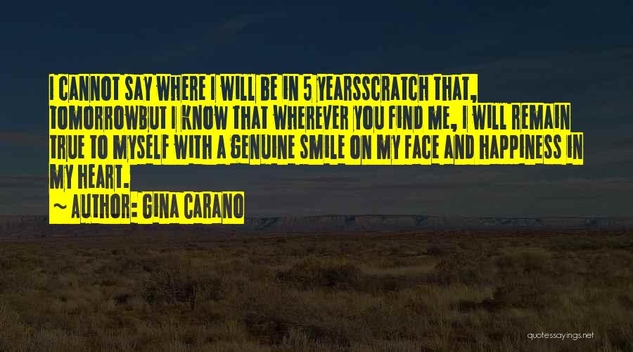 You Will Be In My Heart Quotes By Gina Carano