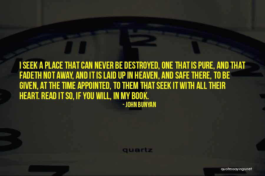 You Will Be In My Heart Quotes By John Bunyan You Will Be In My Heart Quotes By John Bunyan