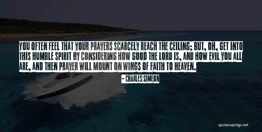 You Will Be In My Prayers Quotes By Charles Simeon