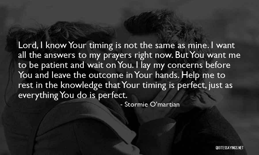 You Will Be In My Prayers Quotes By Stormie O'martian