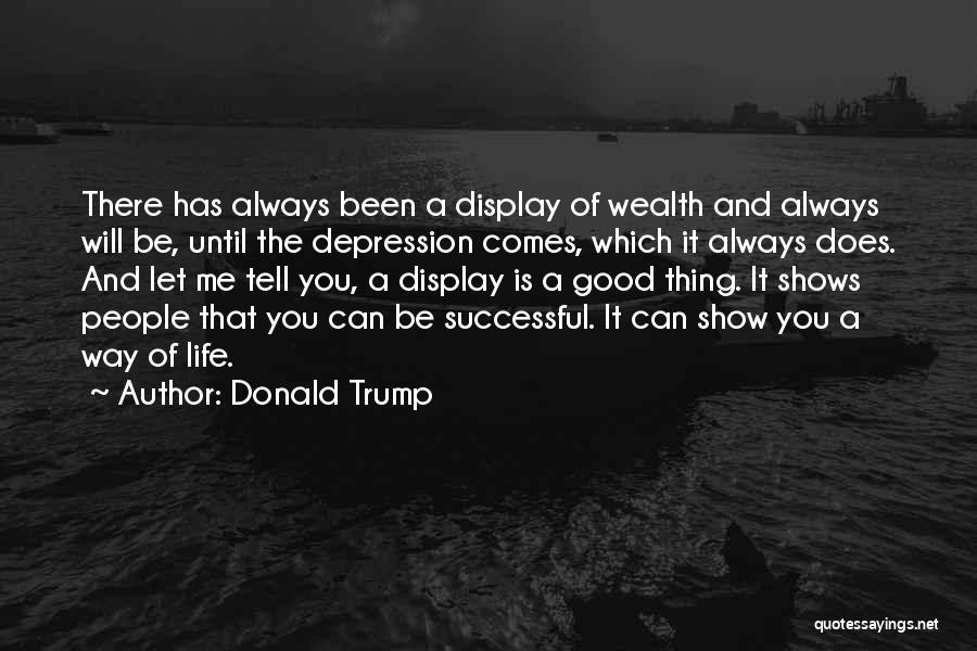 You Will Be Successful Quotes By Donald Trump