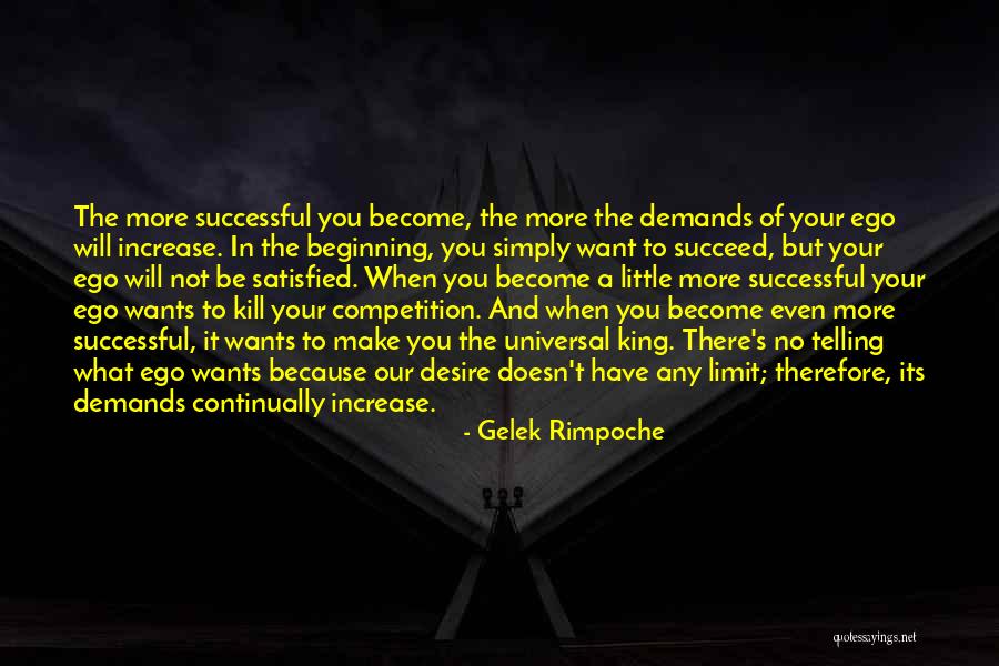 You Will Be Successful Quotes By Gelek Rimpoche