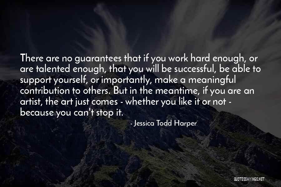 You Will Be Successful Quotes By Jessica Todd Harper