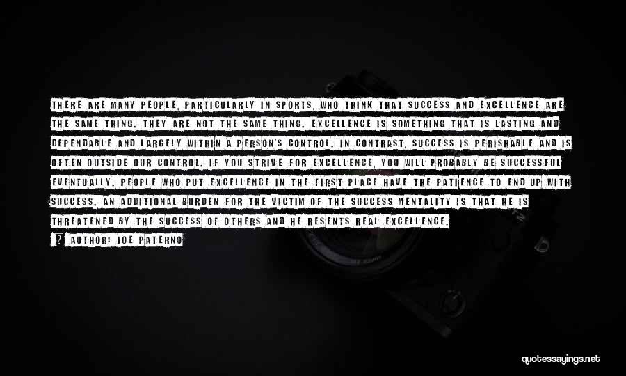 You Will Be Successful Quotes By Joe Paterno You Will Be Successful Quotes By Joe Paterno