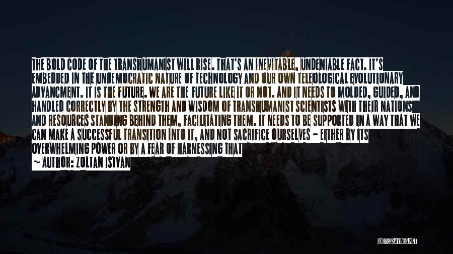 You Will Be Successful Quotes By Zoltan Istvan You Will Be Successful Quotes By Zoltan Istvan