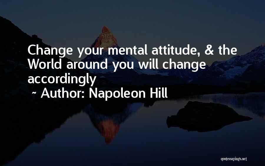 You Will Change The World Quotes By Napoleon Hill