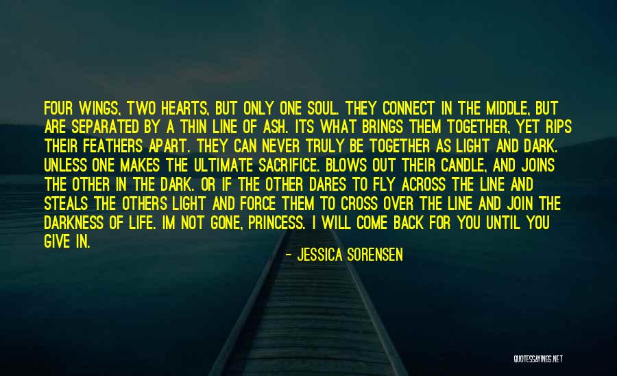 You Will Come Back Quotes By Jessica Sorensen