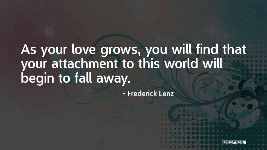 You Will Find Love Quotes By Frederick Lenz You Will Find Love Quotes By Frederick Lenz