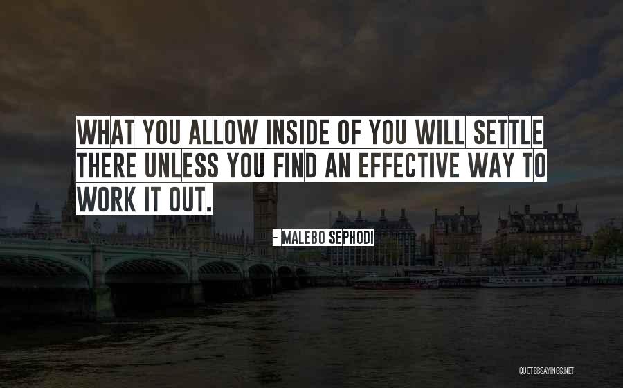 You Will Find Love Quotes By Malebo Sephodi You Will Find Love Quotes By Malebo Sephodi