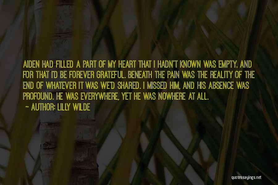 You Will Forever Be Missed Quotes By Lilly Wilde