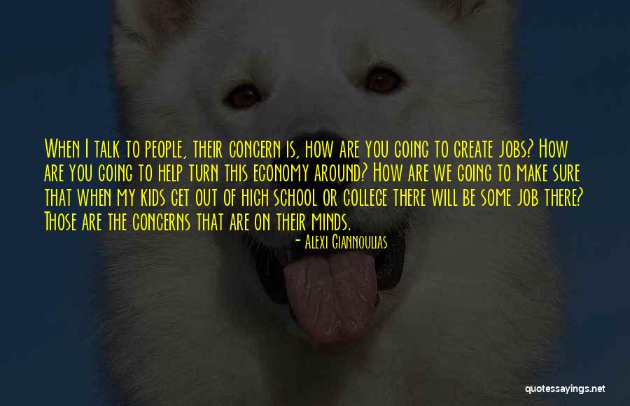 You Will Get The Job Quotes By Alexi Giannoulias You Will Get The Job Quotes By Alexi Giannoulias