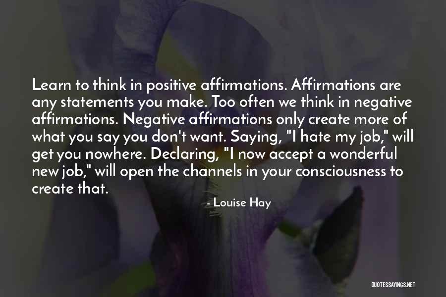 You Will Get The Job Quotes By Louise Hay You Will Get The Job Quotes By Louise Hay