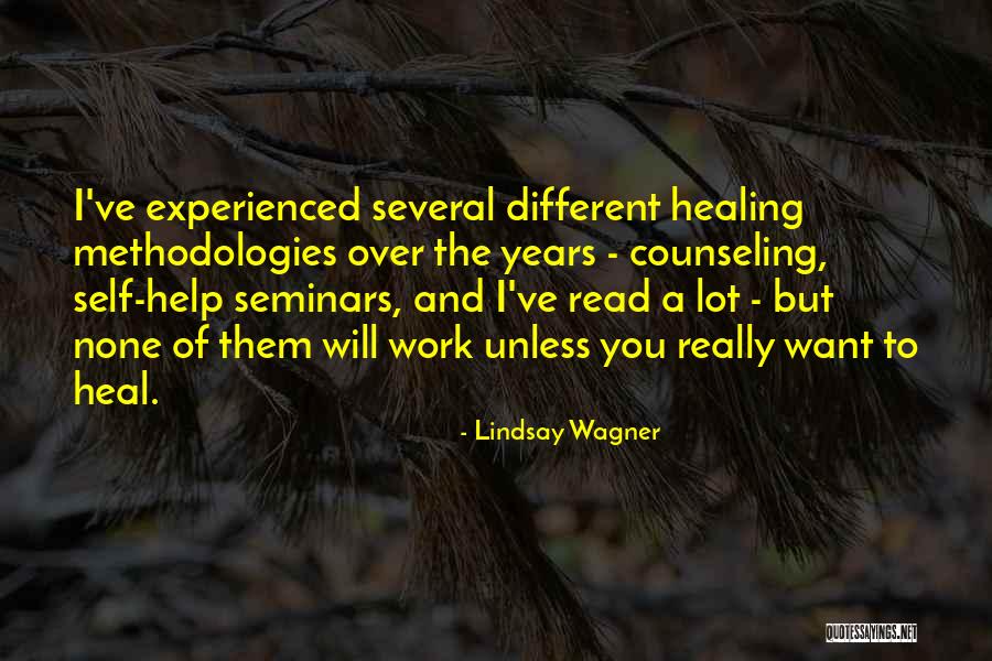 You Will Heal Quotes By Lindsay Wagner You Will Heal Quotes By Lindsay Wagner