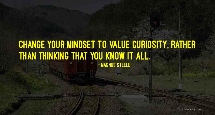You Will Know My Value Quotes By Magnus Steele You Will Know My Value Quotes By Magnus Steele